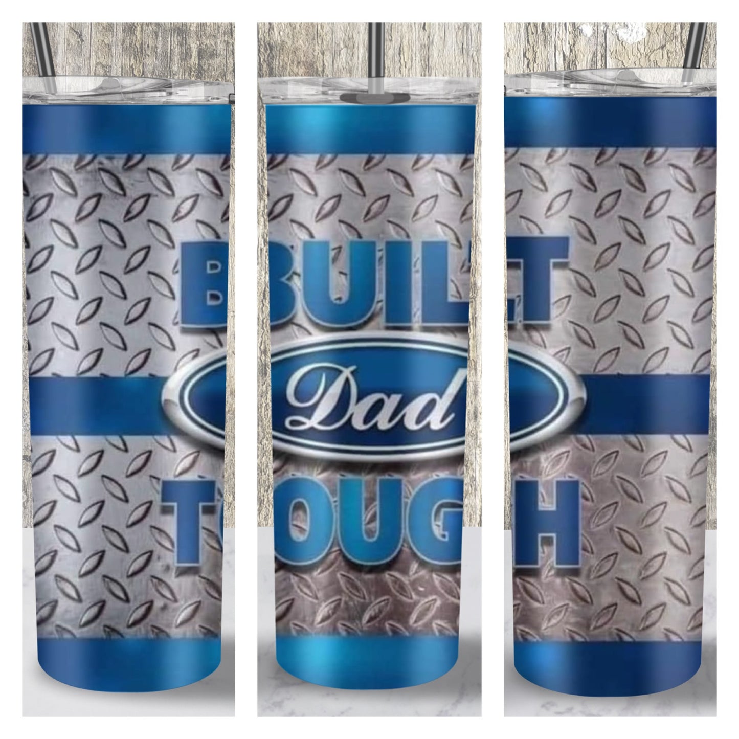 20oz Stainless Tumbler ~ Dad Tough